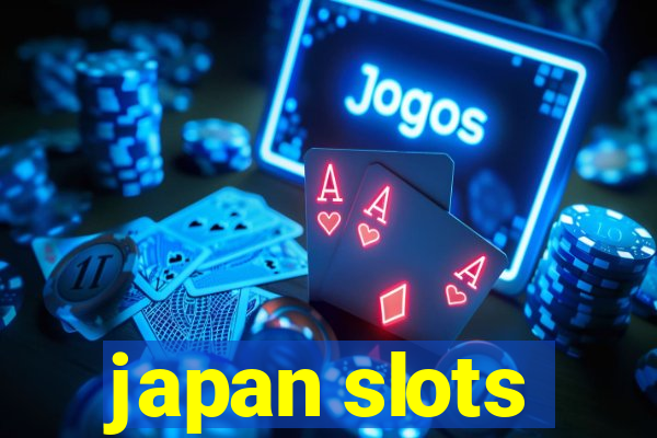 japan slots