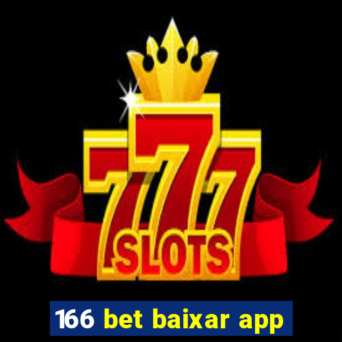 166 bet baixar app