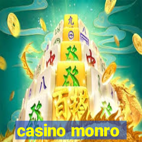 casino monro