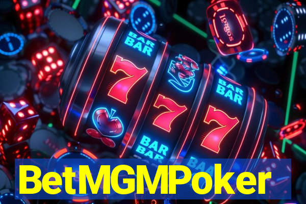 BetMGMPoker