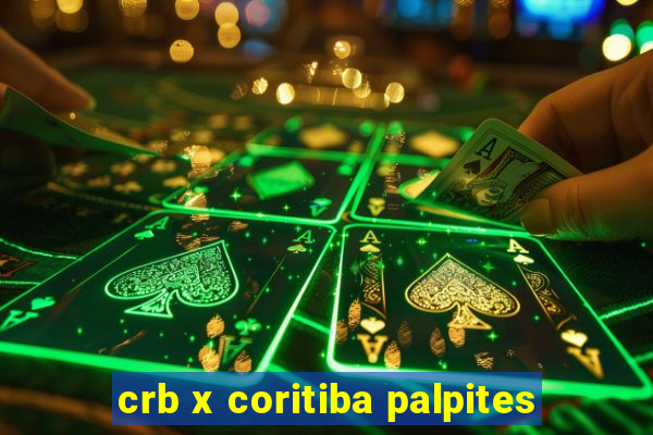 crb x coritiba palpites