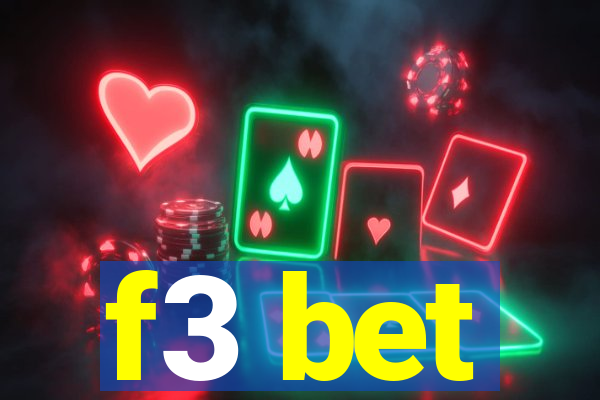 f3 bet