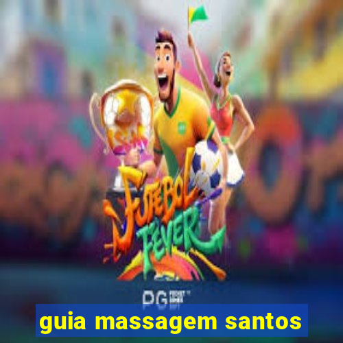 guia massagem santos