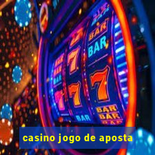 casino jogo de aposta