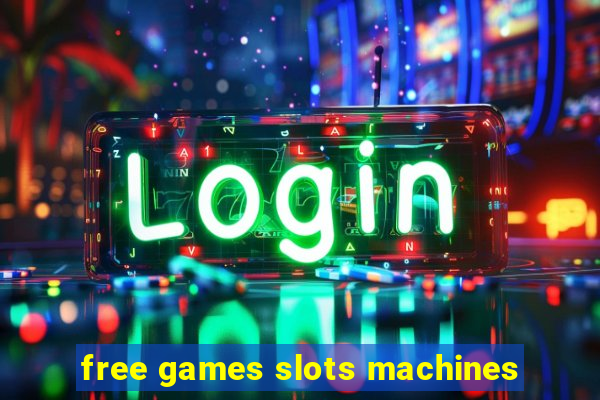 free games slots machines