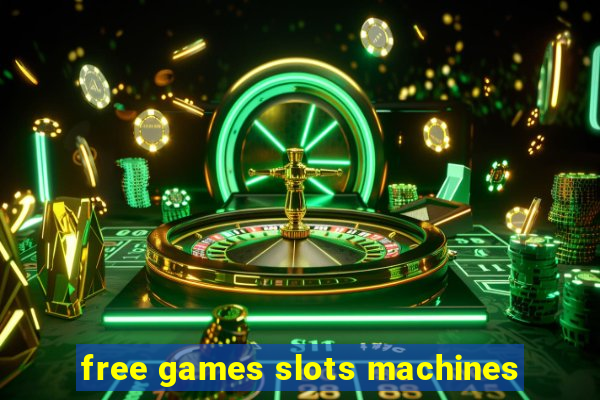 free games slots machines