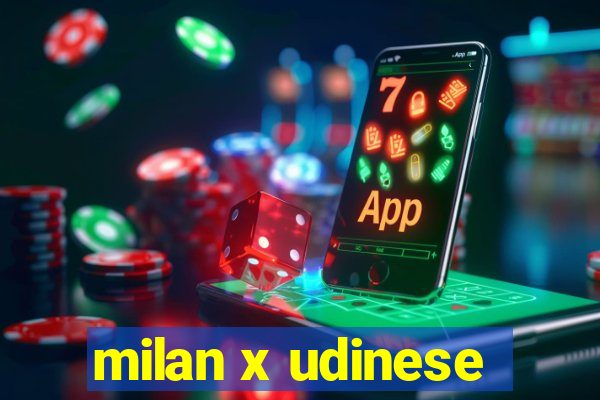 milan x udinese