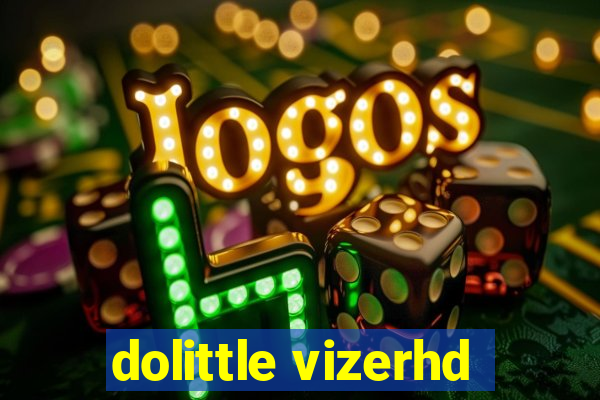 dolittle vizerhd