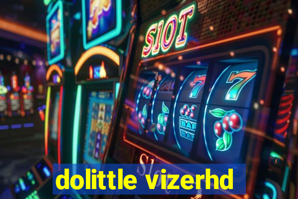 dolittle vizerhd