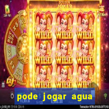 pode jogar agua quente no vaso