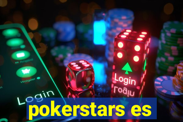 pokerstars es