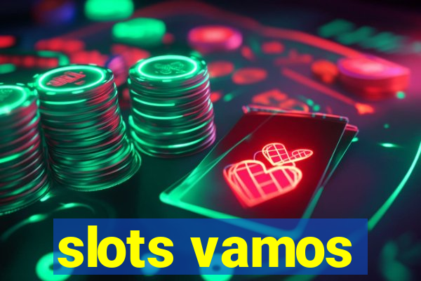 slots vamos