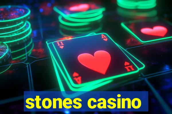 stones casino