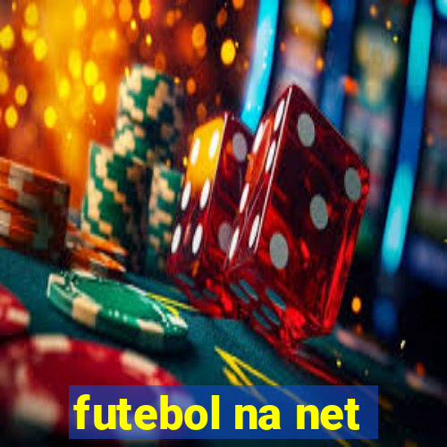 futebol na net