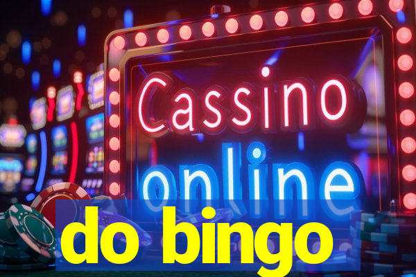 do bingo