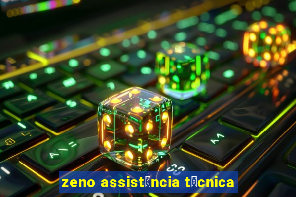 zeno assist锚ncia t茅cnica