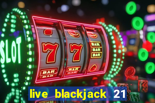 live blackjack 21 l wynnbet