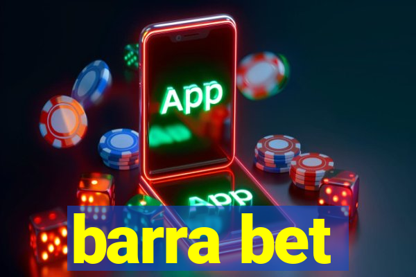 barra bet