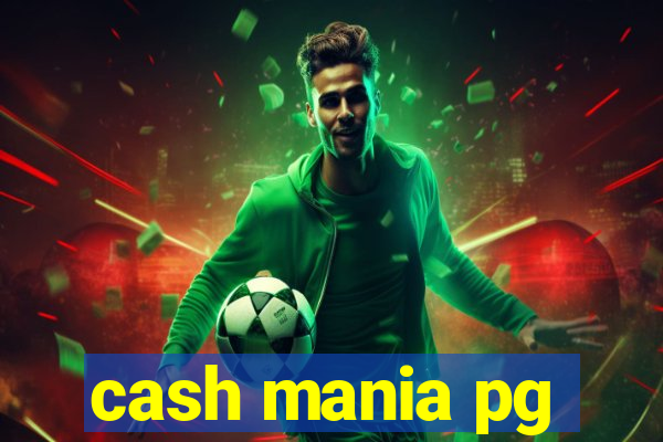 cash mania pg