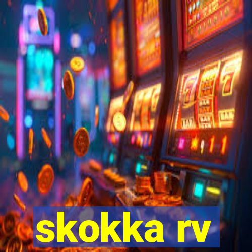 skokka rv