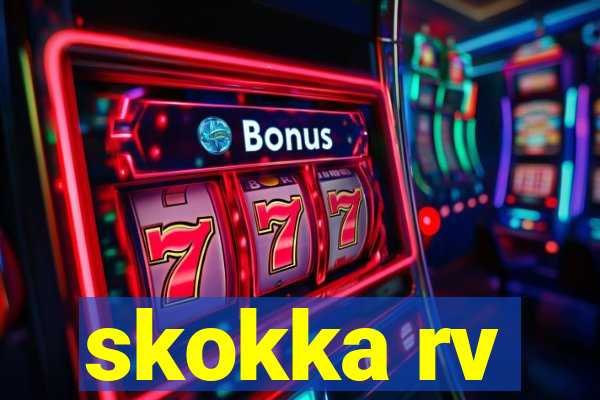 skokka rv