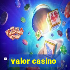 valor casino