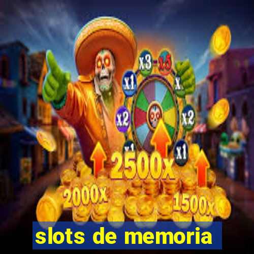 slots de memoria