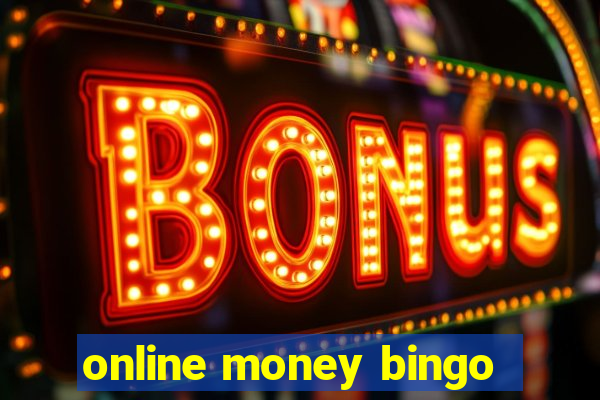 online money bingo