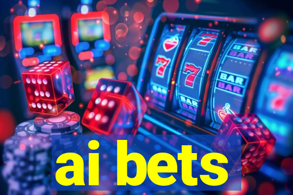 ai bets