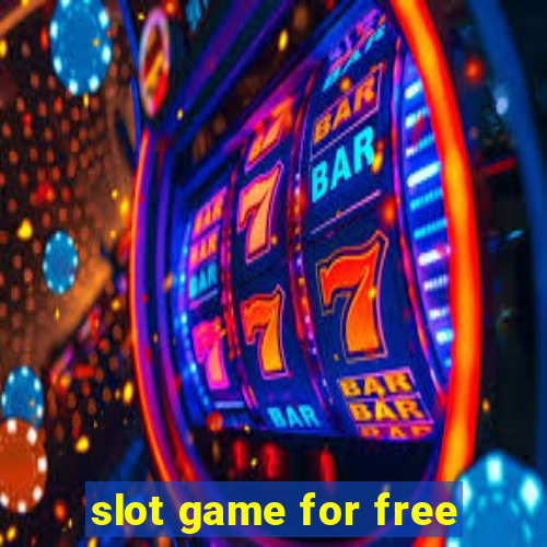 slot game for free