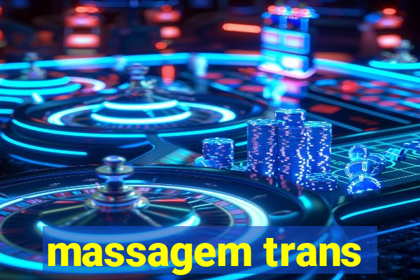 massagem trans