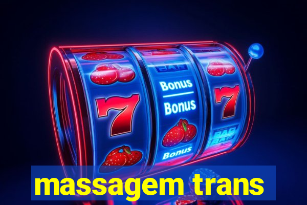 massagem trans