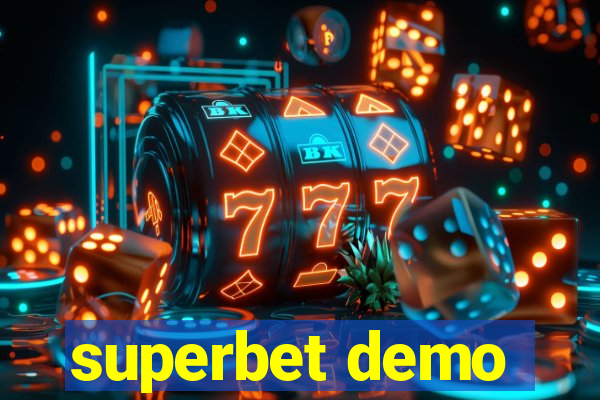 superbet demo