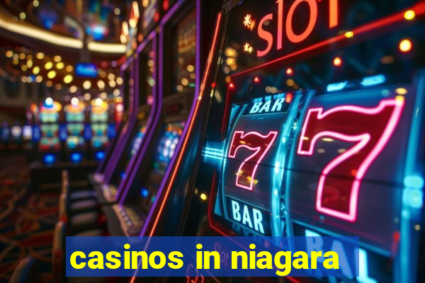 casinos in niagara