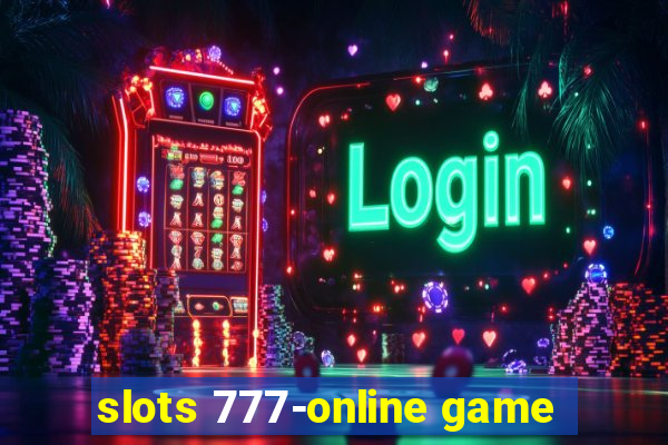 slots 777-online game