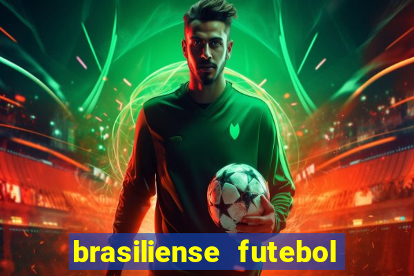 brasiliense futebol clube maior de 18