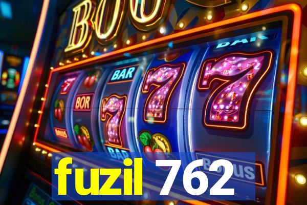 fuzil 762