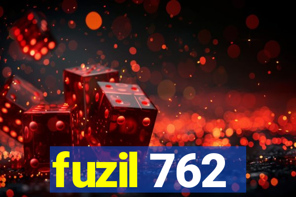 fuzil 762