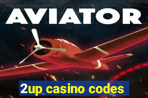 2up casino codes