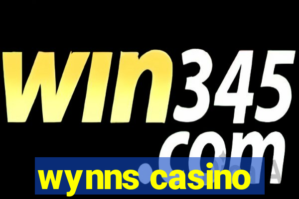 wynns casino