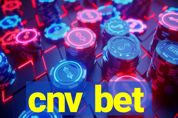 cnv bet