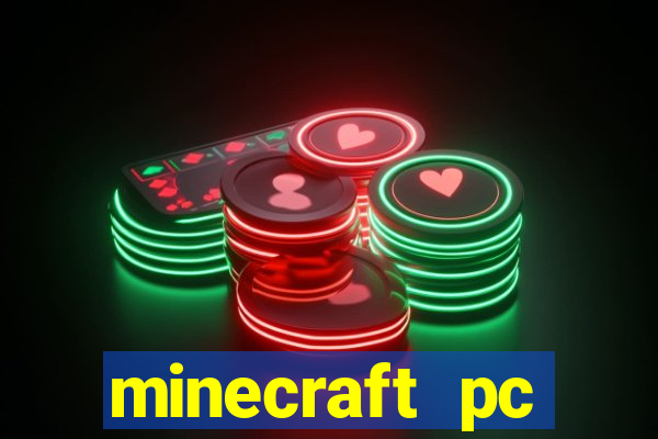 minecraft pc windows 7