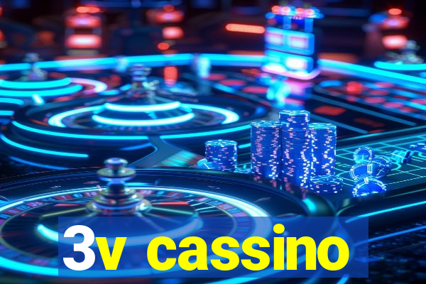 3v cassino