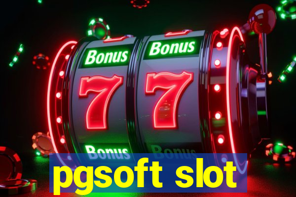 pgsoft slot