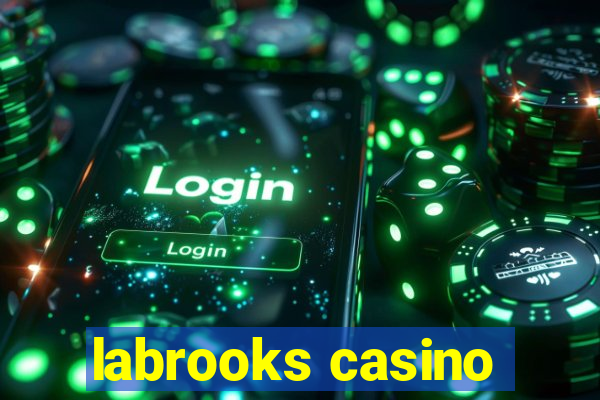 labrooks casino