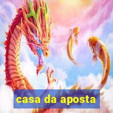 casa da aposta