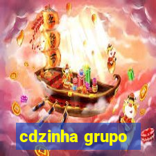 cdzinha grupo