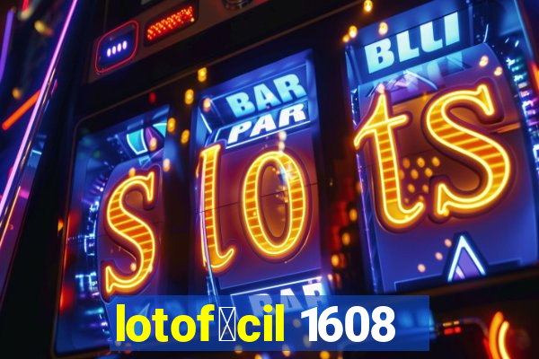 lotof谩cil 1608