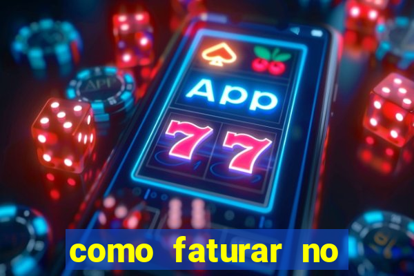 como faturar no tiger fortune