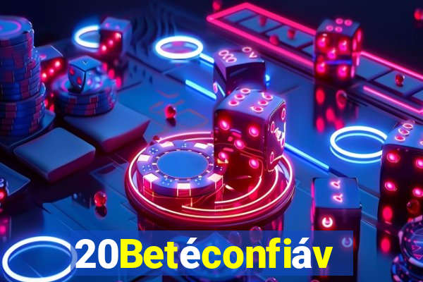 20Betéconfiável